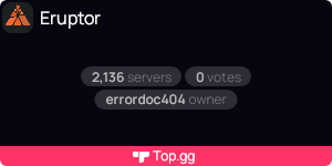Eruptor Bot Widget