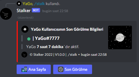 Arkadaşlarınızın en son ne zaman aktif olduklarını öğrenin.  /stalk