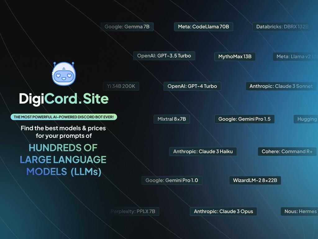 DigiCord - Up to 50 different Large Language Models (LLM) from close to open source