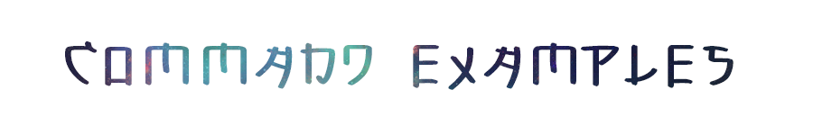 Command Examples