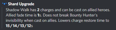 The correct description for Shadow Walk Shard upgrade