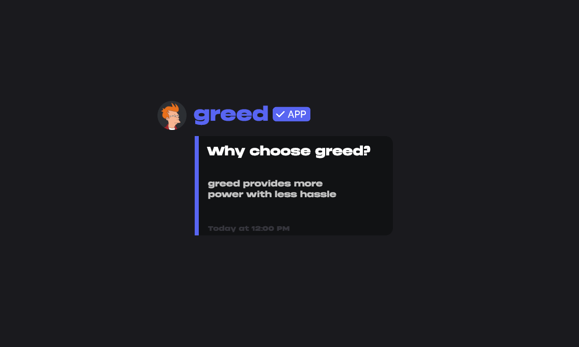 Greed Bot