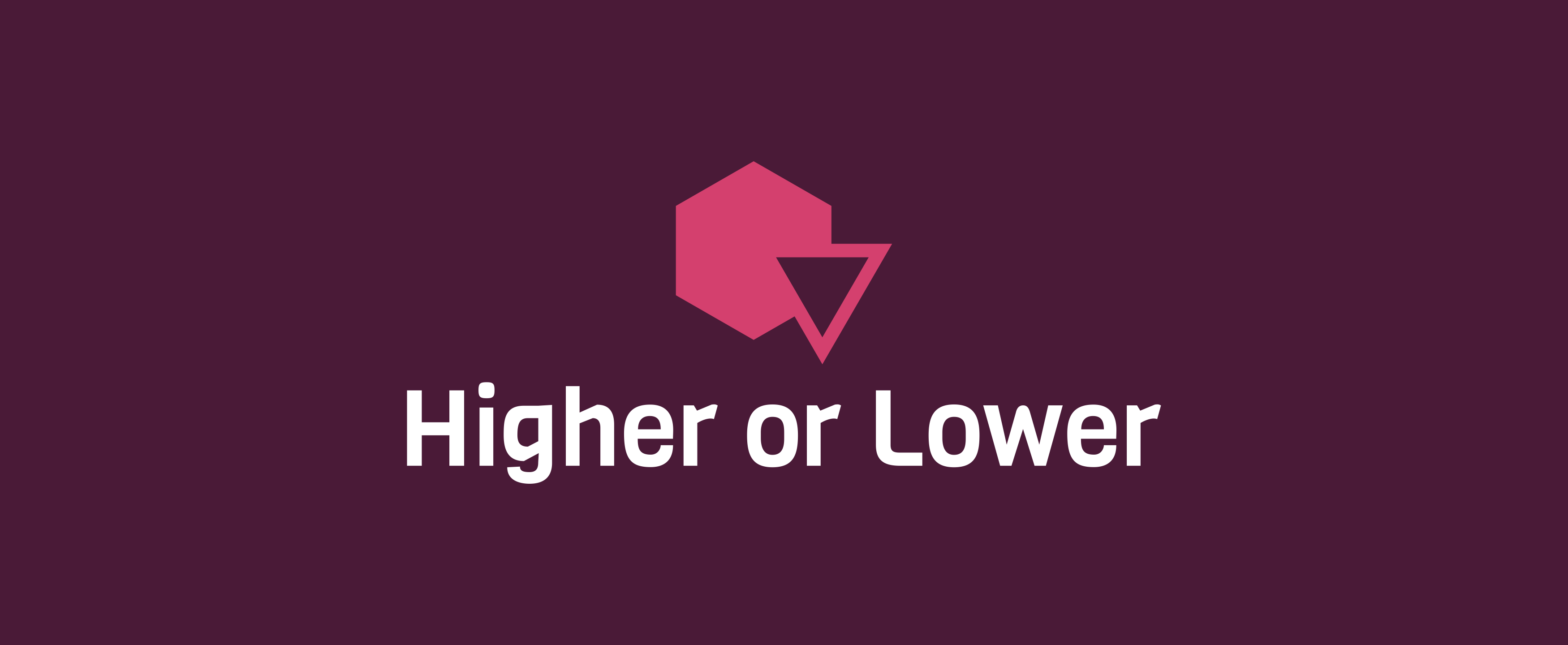 Higher or Lower banner